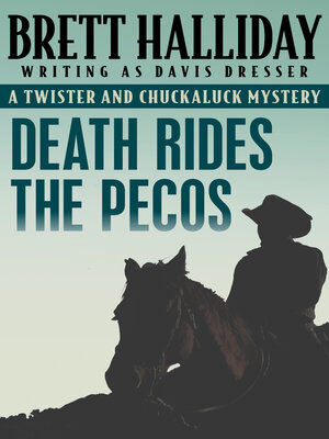 Death Rides the Pecos - ebook